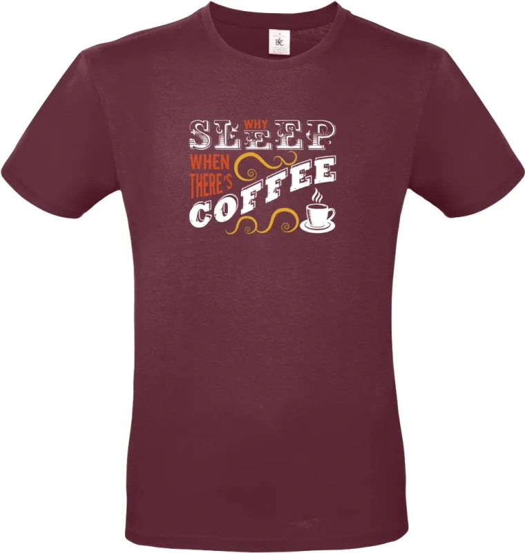 pánské vínové tričko Sleep coffee