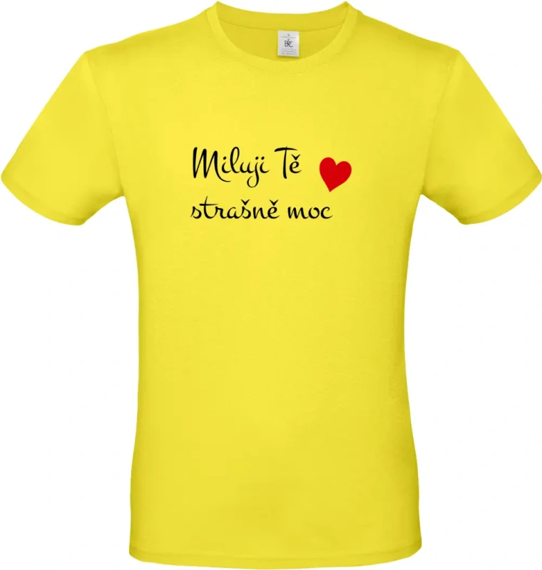 pánské citronové tričko Miluji Tě strašně moc