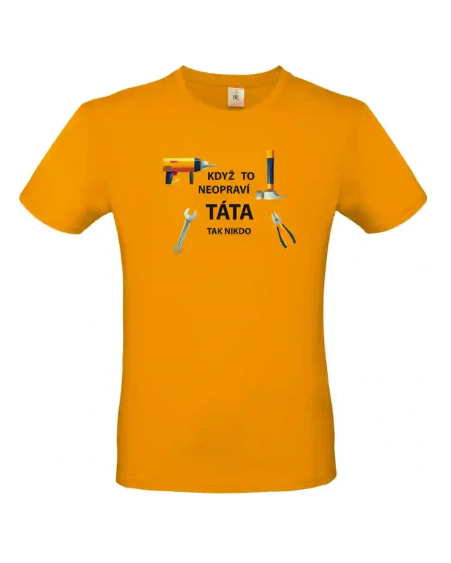 pánské meruňkové tričko Když to neopraví táta