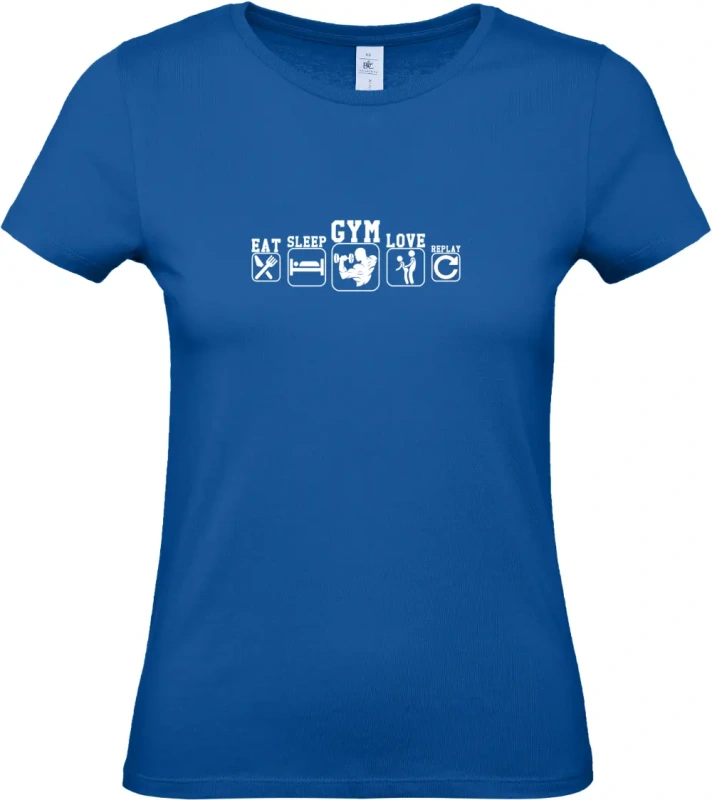 dámské kralovské modré tričko Eat Sleep Gym Love