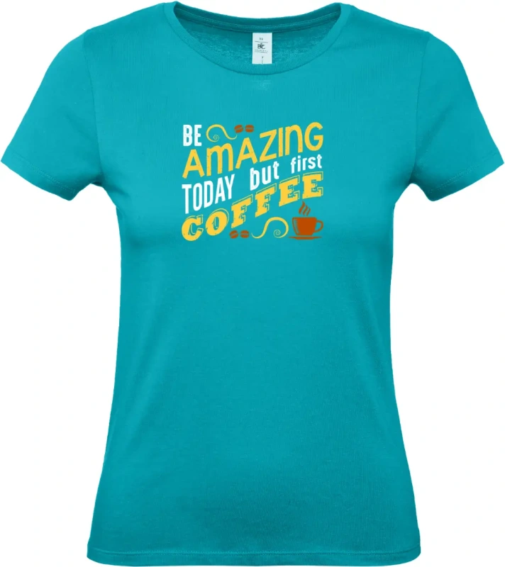 dámské tyrkysové tričko Amazing coffee