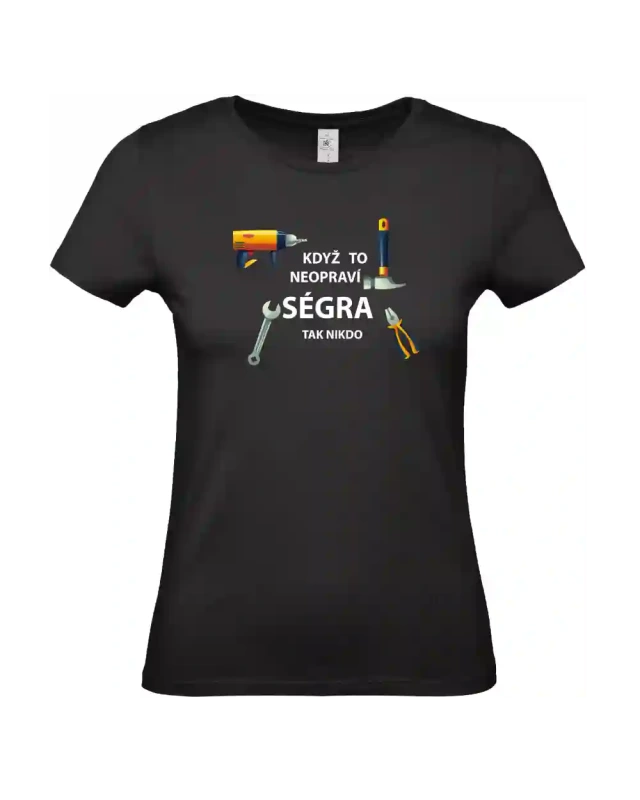 dámské černé tričko Když to neopraví ségra