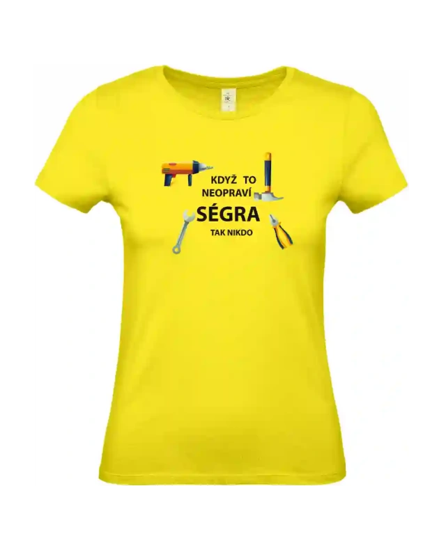 dámské citronové tričko Když to neopraví ségra