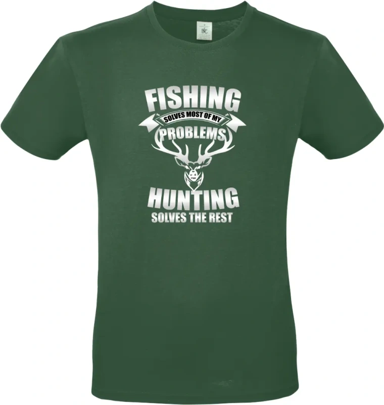 pánské lahvově zelené tričko Fishing and Hunting Solve Everything