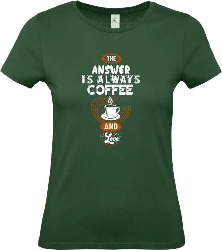 dámské lahvově zelené tričko Answer coffee
