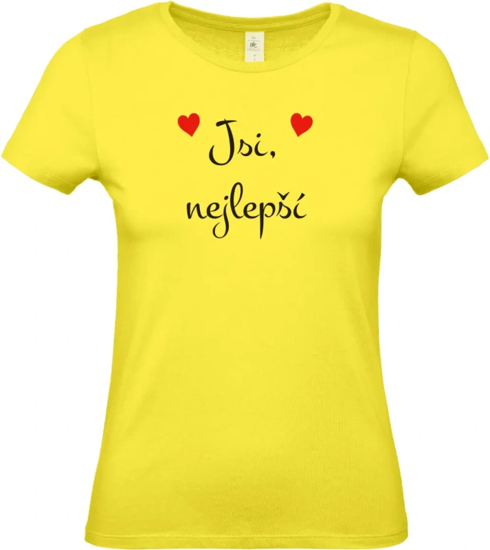 dámské citronové tričko Jsi nejlepší
