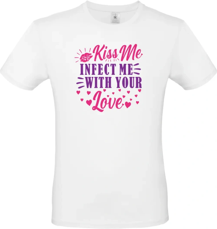 pánské bílé tričko Kiss Me Infected Me With Your Love