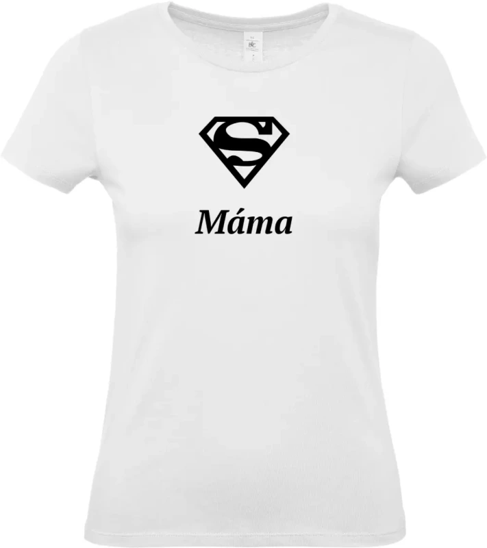 dámské bílé tričko Super Máma s černým textem