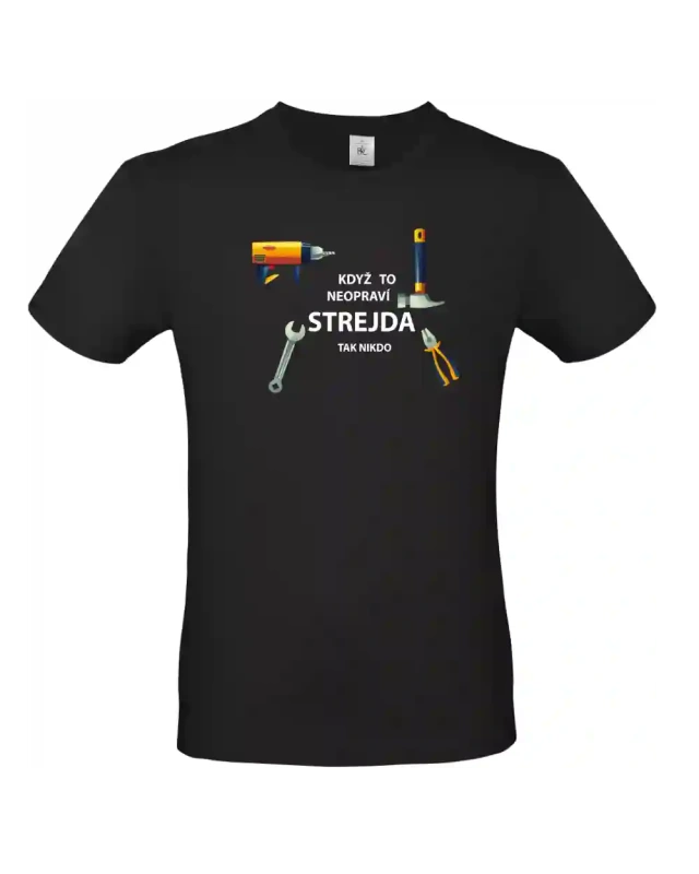 pánské černé tričko Když to neopraví strejda