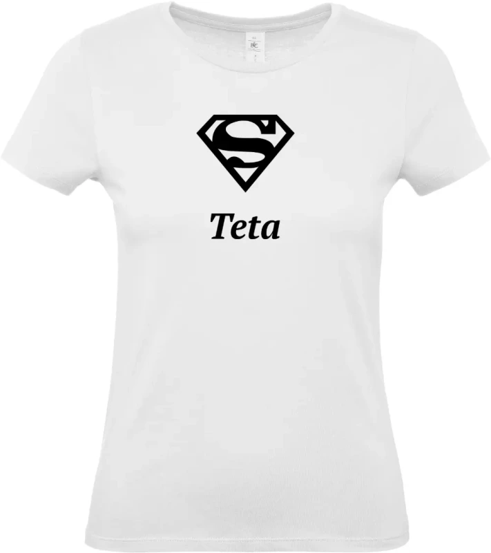 dámské bílé tričko Super Teta s černým textem