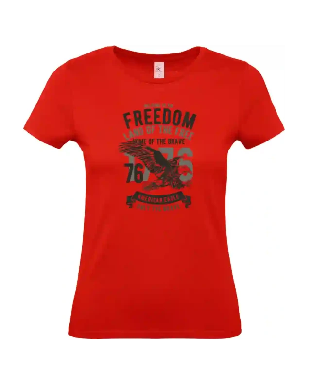 dámské ohnivě červené tričko Welcome To The Freedom