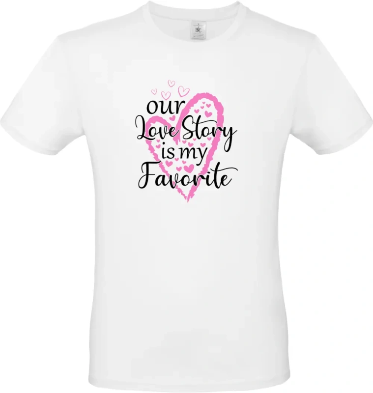 pánské bílé tričko Our Love Story Is My Favourite