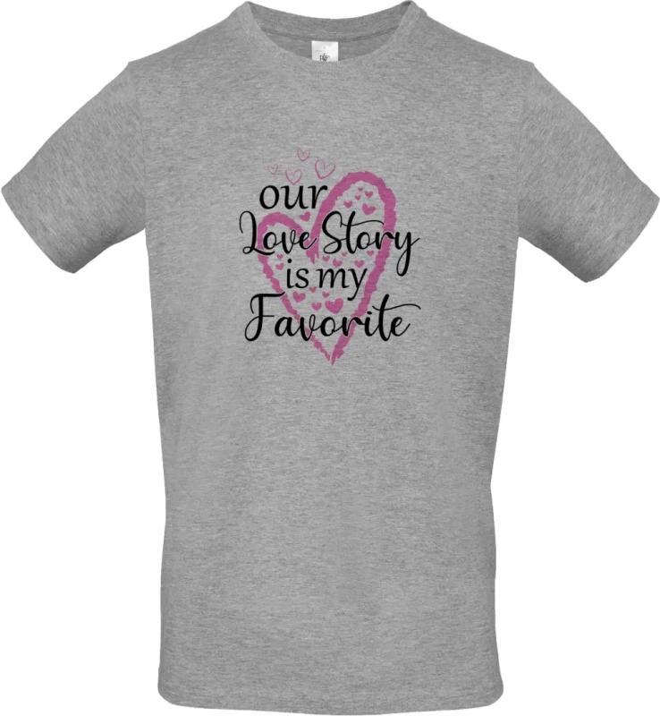 pánské sportovní šedé tričko Our Love Story Is My Favourite