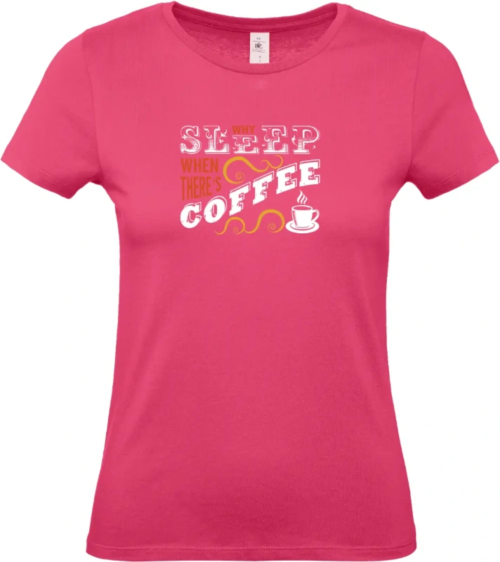 dámské ružové tričko Sleep coffee