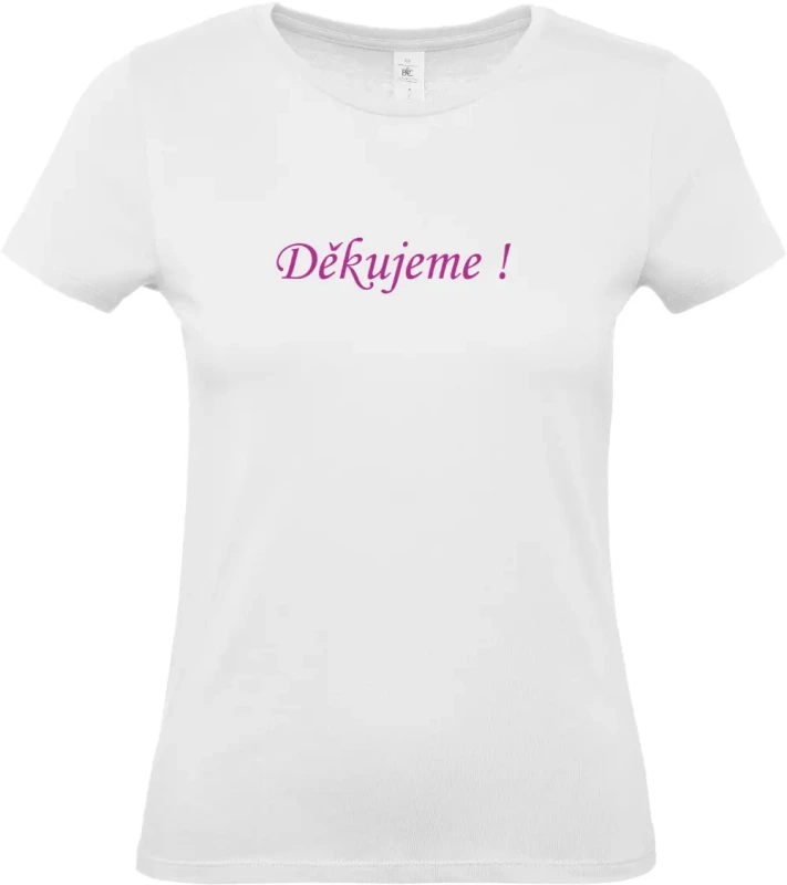 dámské bílé tričko s fialovým nápisem Děkujeme