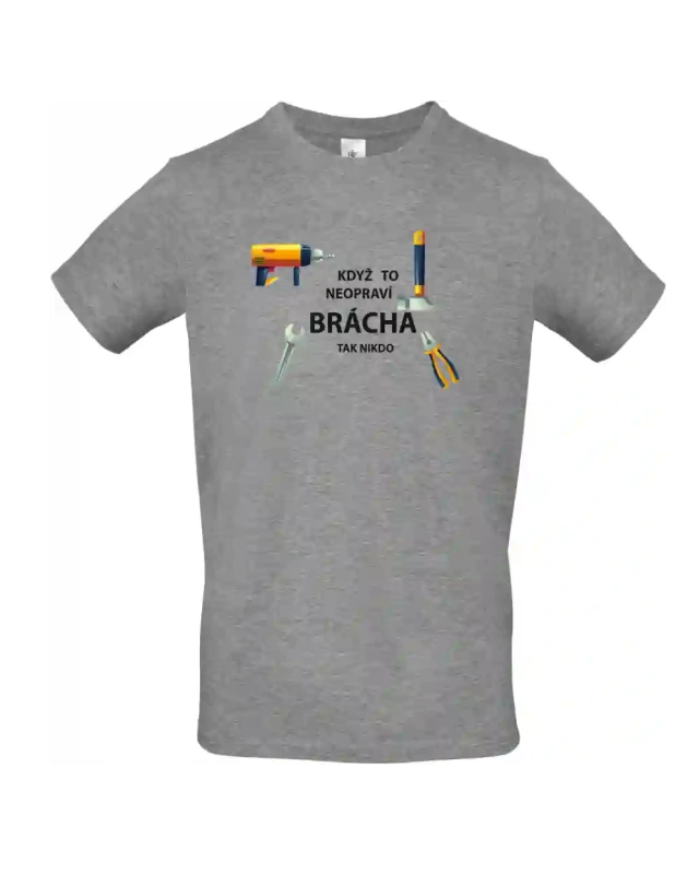pánské sportovní šedé tričko Když to neopraví brácha