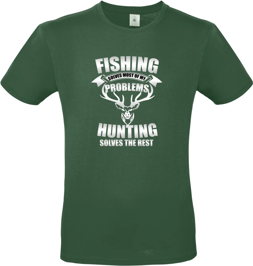 Pánské tričko Fishing and Hunting Solve Everything
