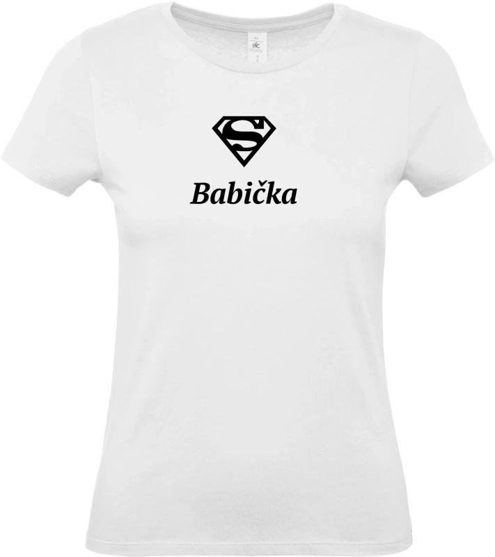 Dámské tričko Super Babička 1