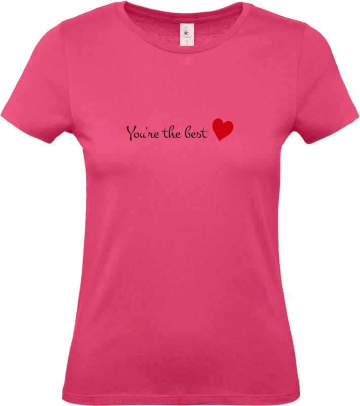 Dámské tričko You're The Best 4