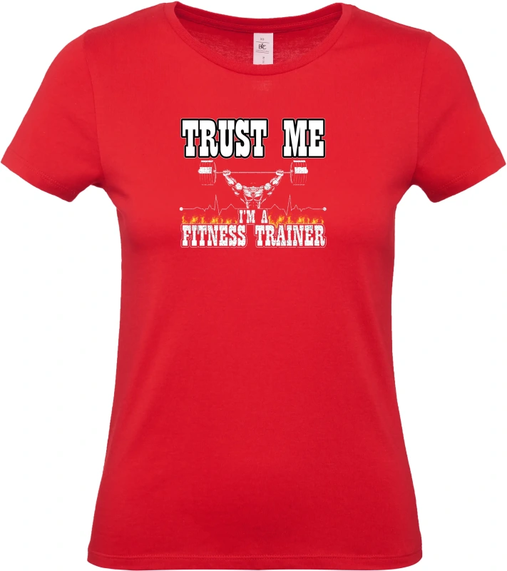Dámské tričko TRUST ME IM A FITNESS TRAINER 3