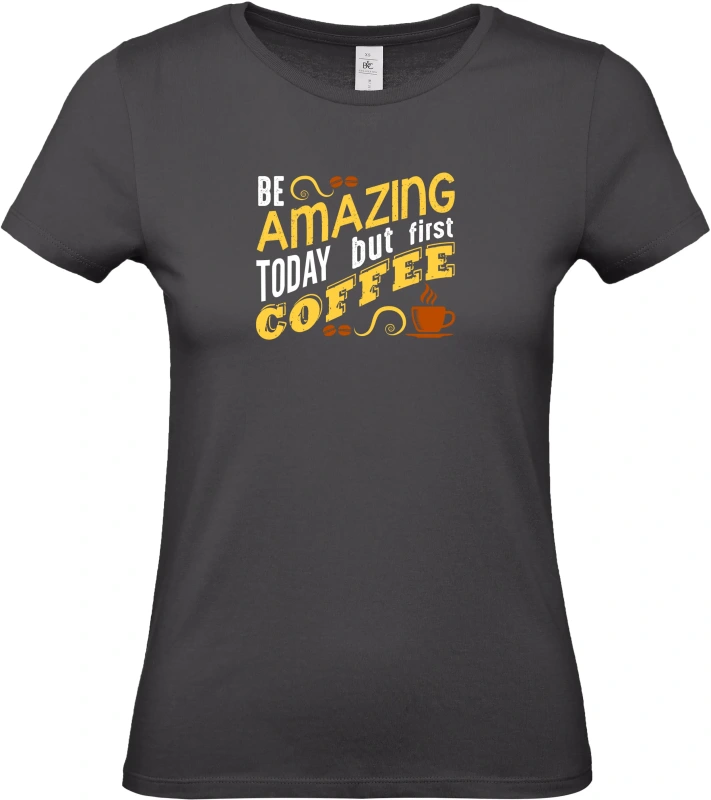 Dámské tričko Amazing coffee