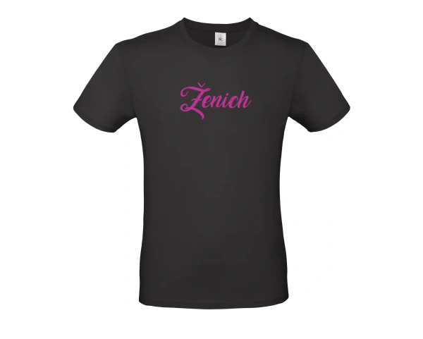 Tričko na rozloučenou se svobodou "Ženich"--- 5