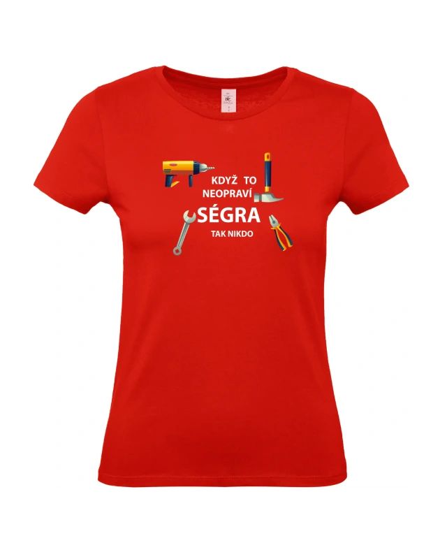 Dámské tričko Když to neopraví ségra 8