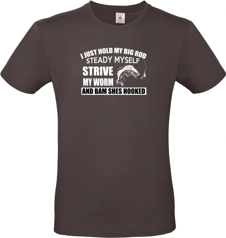 Pánské tričko I Just Hold My Big Rod 2