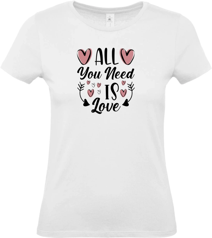 Dámské tričko All You Need Is Love