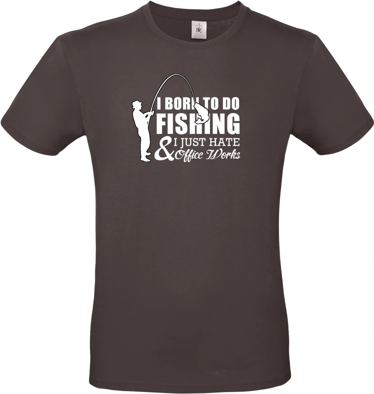Pánské tričko I Was Born to Fish, Not to Work 2