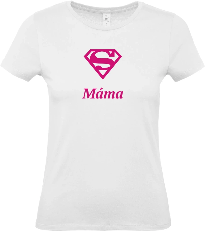 Dámské tričko Super Máma
