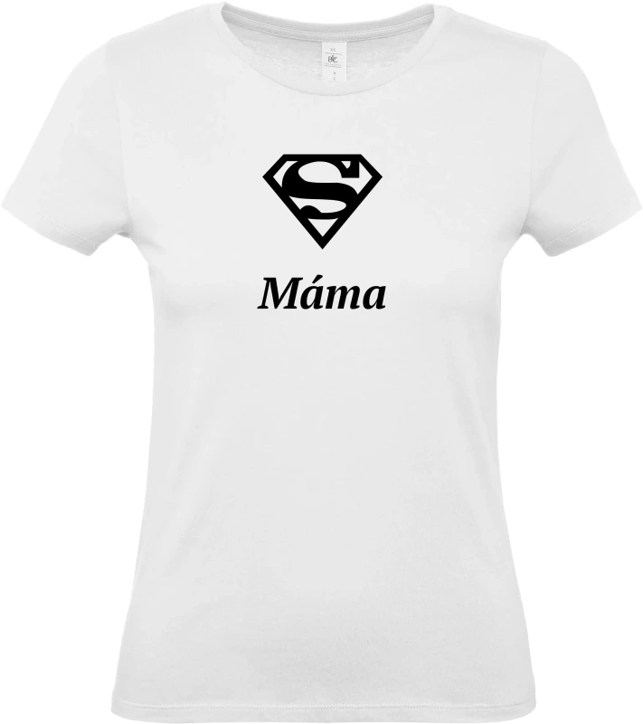 Dámské tričko Super Máma 1