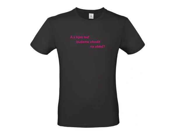 Pánské tričko A s kym 6