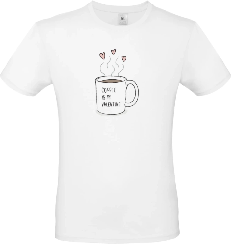 Pánské tričko Coffee Is My Valentine