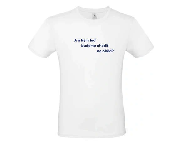 Pánské tričko A s kym 2