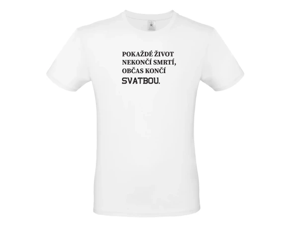 Pánské tričko Pokaždé