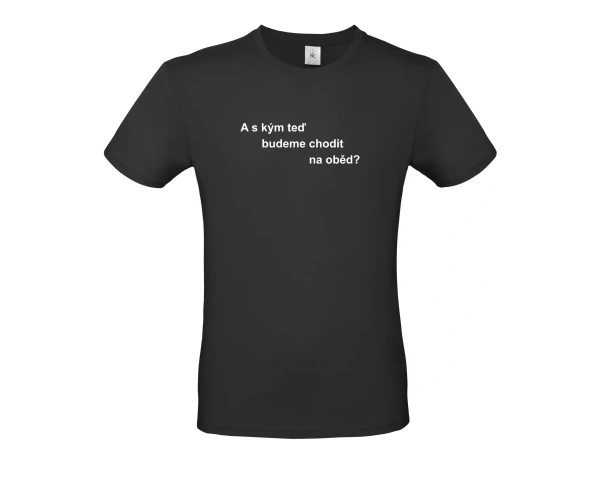 Pánské tričko A s kym 4