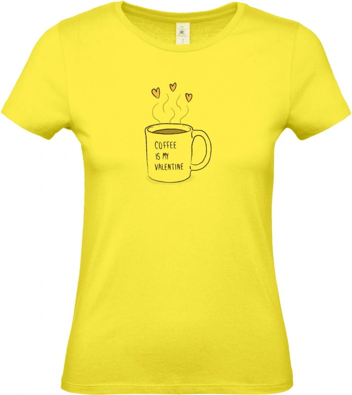 Dámské tričko Coffee Is My Valentine 1