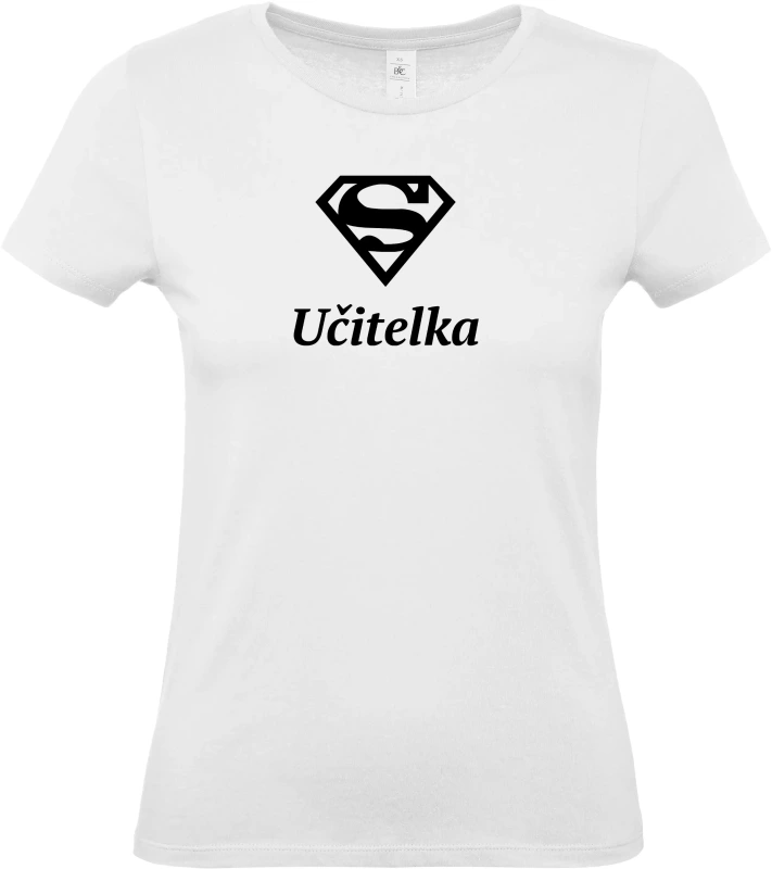 Dámské tričko Super Učitelka 1