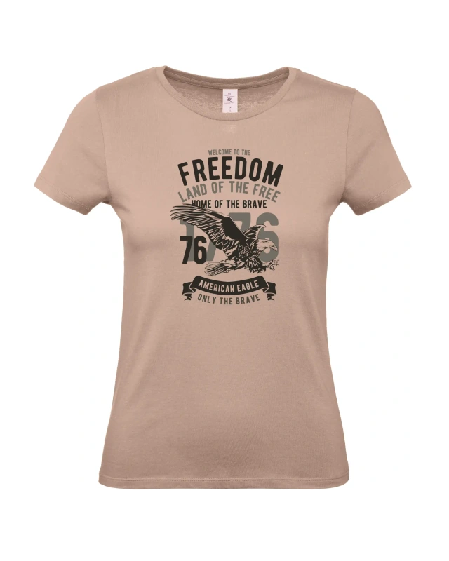 Dámské tričko Welcome To The Freedom