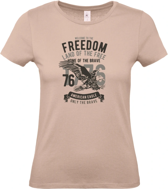 Dámské tričko Welcome To The Freedom