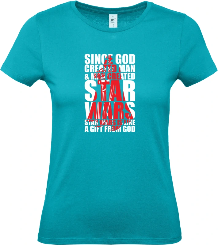 Dámské tričko SINCE GOD CREATED MAN _ MAN CREATED STARWARS 5