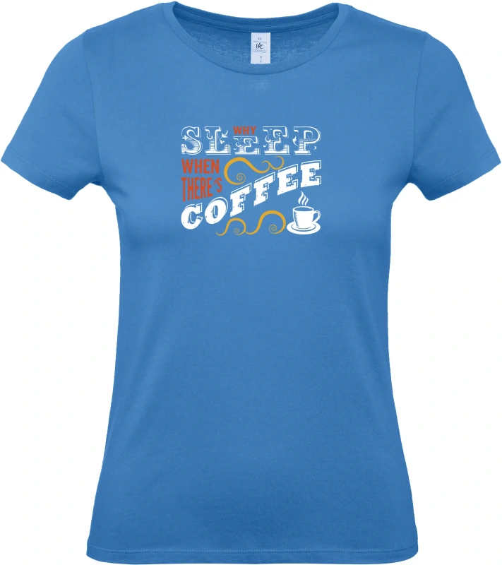 Dámské tričko Sleep coffee 1