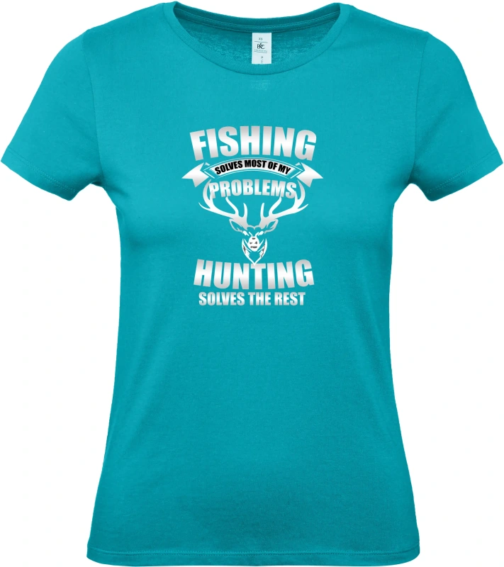 Dámské tričko Fishing and Hunting Solve Everything 7