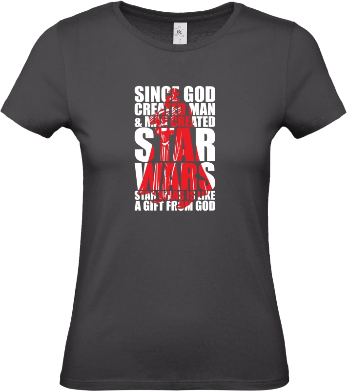 Dámské tričko SINCE GOD CREATED MAN _ MAN CREATED STARWARS