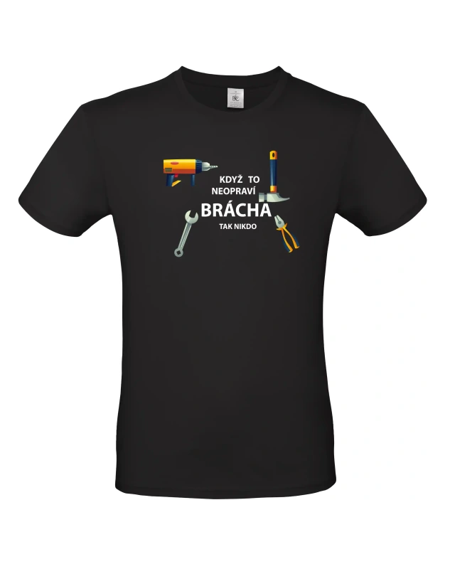 Pánské tričko Když to neopraví brácha