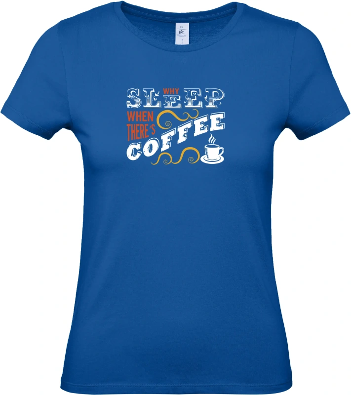 Dámské tričko Sleep coffee