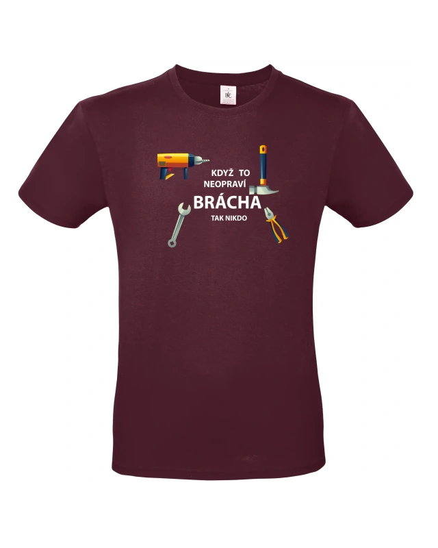 Pánské tričko Když to neopraví brácha 10
