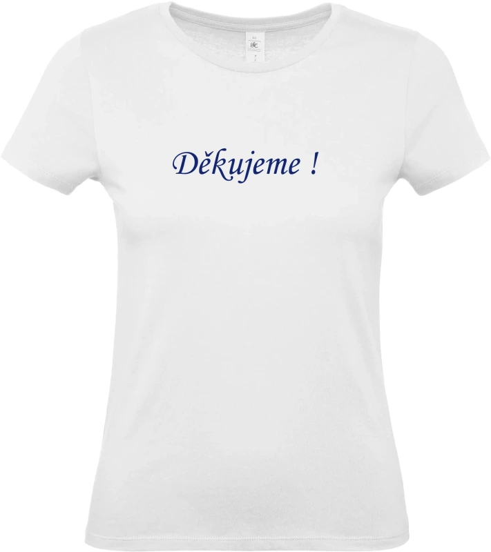 Dámské tričko Děkujeme 2