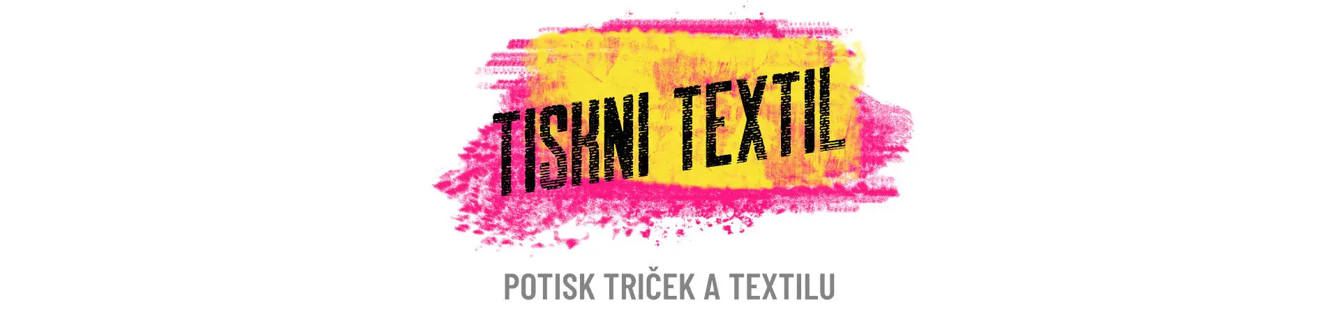 TISKNI TEXTIL | Potisk triček a textilu
